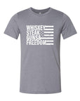 Whiskey Steak Guns & Freedom Tee