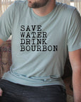 Save Water Drink Bourbon Crew Neck Mens Tee