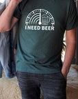 I Need Beer Crew Neck Graphic Tee
