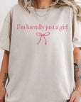 The Literally Just A Girl Tee