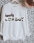 Howdy Cowboy TEE or CREWNECK