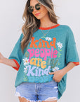 Kind People are My Kind People Tee