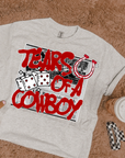 Tears Of a Cowboy TEE or CREWNECK
