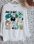 Just A Girl TEE or CREWNECK