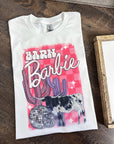 Barn Barbie TEE or CREWNECK