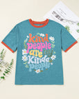 Kind People are My Kind People Tee