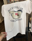 Blue Collar GF (2) TEE or CREWNECK