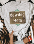 Cowdog Mom Tee or Crewneck
