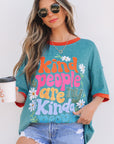 Kind People are My Kind People Tee