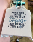 Handle Your Sh!t TEE or CREWNECK