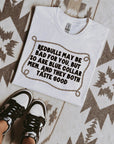 Bad For You TEE or CREWNECK