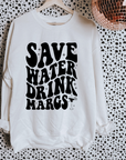 Save Water Drink Margs TEE or CREWNECK