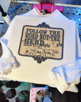 Follow The Word TEE or CREWNECK