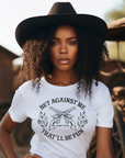 Bet Against Me That'll Be Fun Pistols T-Shirt Bourbon Cowgirl