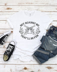 Bet Against Me That'll Be Fun Pistols T-Shirt Bourbon Cowgirl
