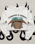 Turquoise & Cowboys TEE or CREWNECK