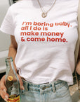 The Make Money Baby Tee