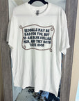 Bad For You TEE or CREWNECK