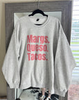 Margs, Queso, Tacos TEE or CREWNECK