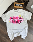 What The Helly Tee or Crewneck
