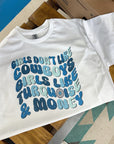 Turquoise & Money TEE or CREWNECK