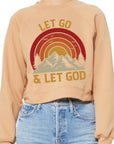 Let go Let God Graphic tee/Sweatshirt
