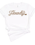 Howdy T-Shirt Bourbon Cowgirl