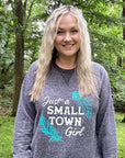 Just a Small Town Girl Graphic Sweatshirt