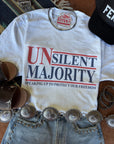 UnSilent Majority Graphic Tee
