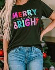 MERRY and BRIGHT Tee