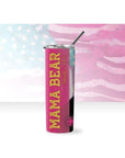 Mama Bear Drink Tumbler