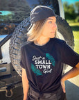 Just a Small Town Girl Graphic Tee T-shirt