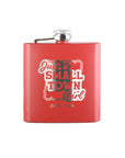 Just a Small Town Girl Flask Gift - Bourbon Cowgirl