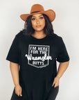 I'm Here for the Wrangler Butts Tee Tshirt - Bourbon Cowgirl