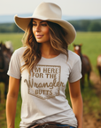 I'm Here for the Wrangler Butts T-Shirt Natural - Bourbon Cowgirl