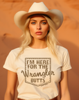 I'm Here for the Wrangler Butts T-Shirt Natural - Bourbon Cowgirl