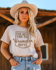 I'm Here for the Wrangler Butts T-Shirt Natural - Bourbon Cowgirl