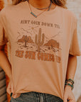 Ain't Goin Down Graphic Tee
