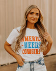 America Needs Cowgirls Graphic Tee