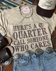 Here's A Quarter Graphic Tee