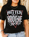 Hotter Than A Hoochie Graphic Tee