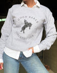 The Good Babes Country Club Sweatshirt