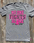 No One Fights Alone Tee 💗🖤