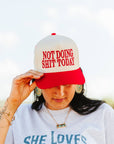 Not Doing Shit Today Embroidered Trucker Hat