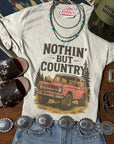 Nothin' But Country Graphic Tee