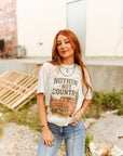 Nothin' But Country Graphic Tee