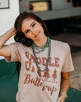 Saddle Up Buttercup Graphic Tee