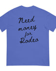 GBCO EXCLUSIVE - Money for Rodeo Tee