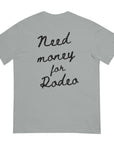GBCO EXCLUSIVE - Money for Rodeo Tee