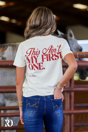 RODEO - THIS AIN'T MY FIRST ONE | TEE